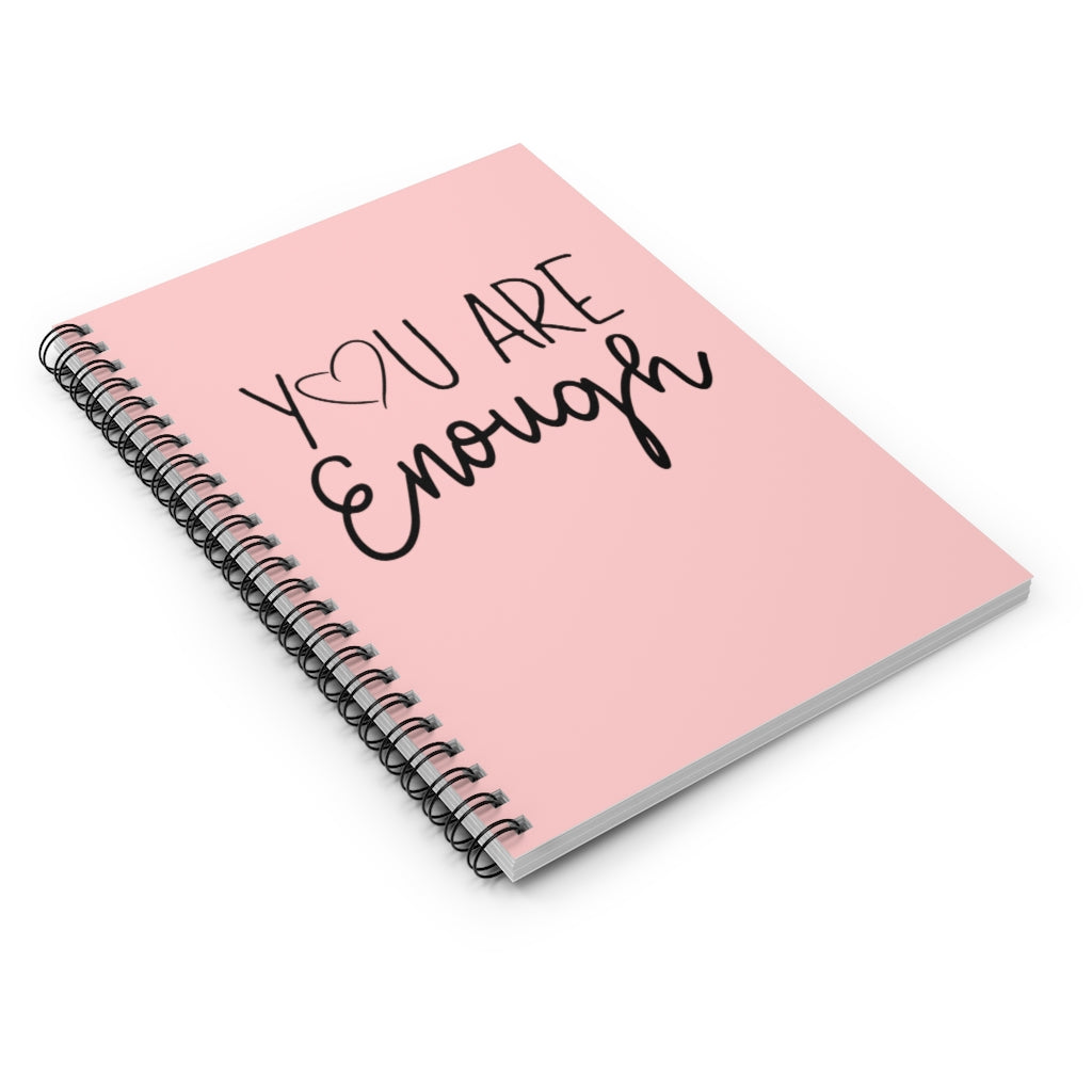 You Are Enough | Inspirational Journal | Spiral Notebook