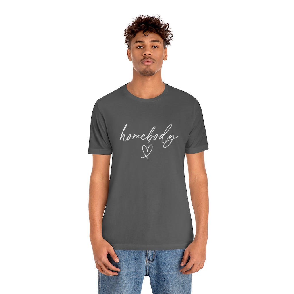 Homebody | Short Sleeve Tee