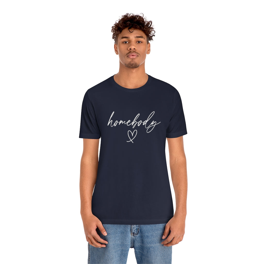 Homebody | Short Sleeve Tee