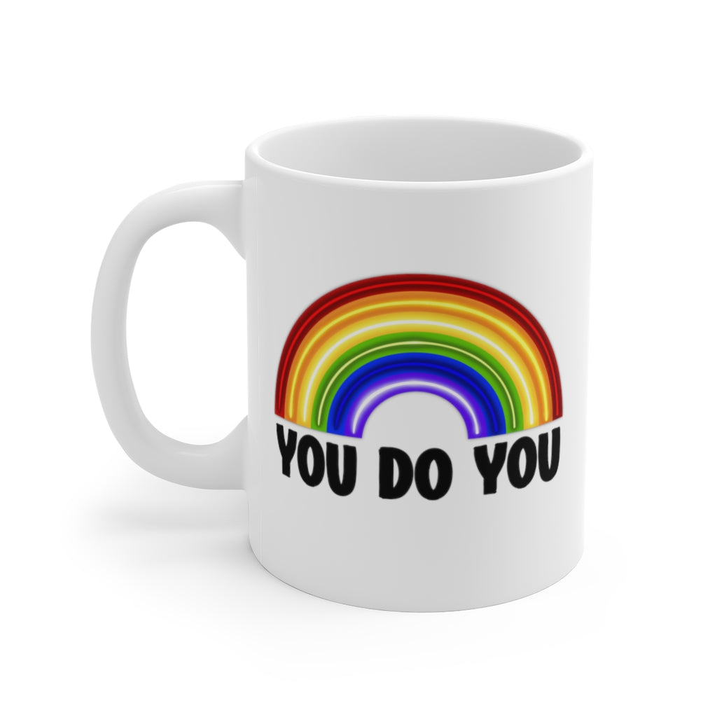 You Do You | Gay Pride | Coffee Mug