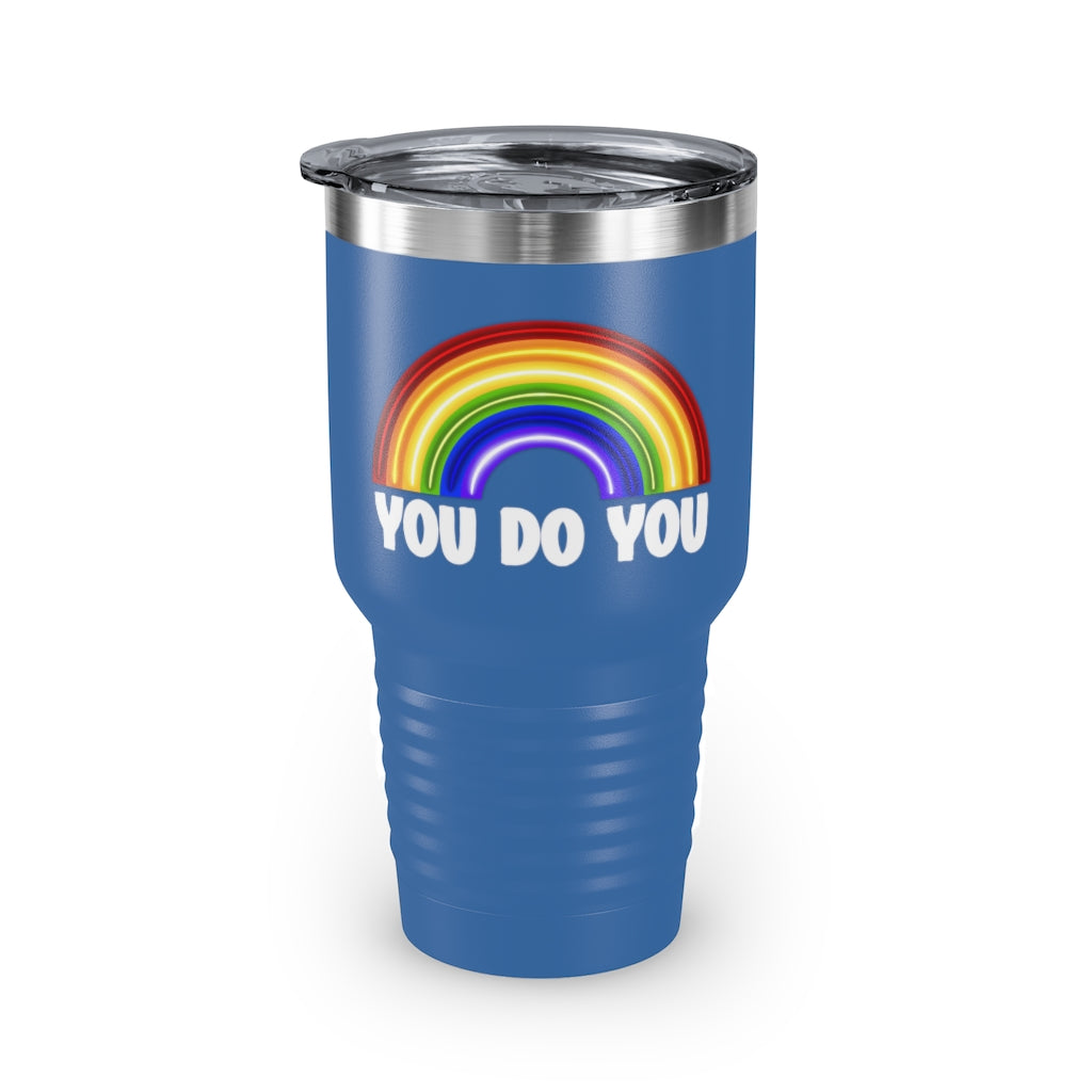 You Do You | Rainbow | Gay Pride | Ringneck Tumbler | 30oz