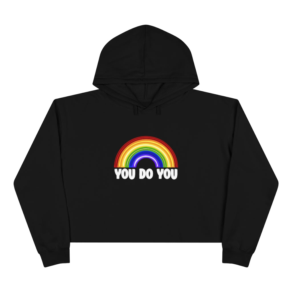 You Do You | Gay Pride | Crop Hoodie