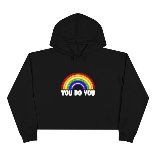 You Do You | Gay Pride | Crop Hoodie