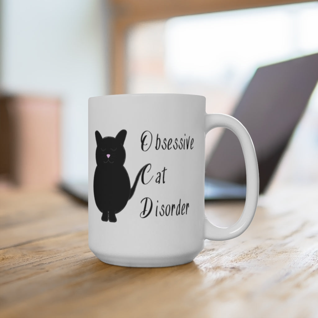 Obsessive Cat Disorder | Cat Lovers | Coffee Mug