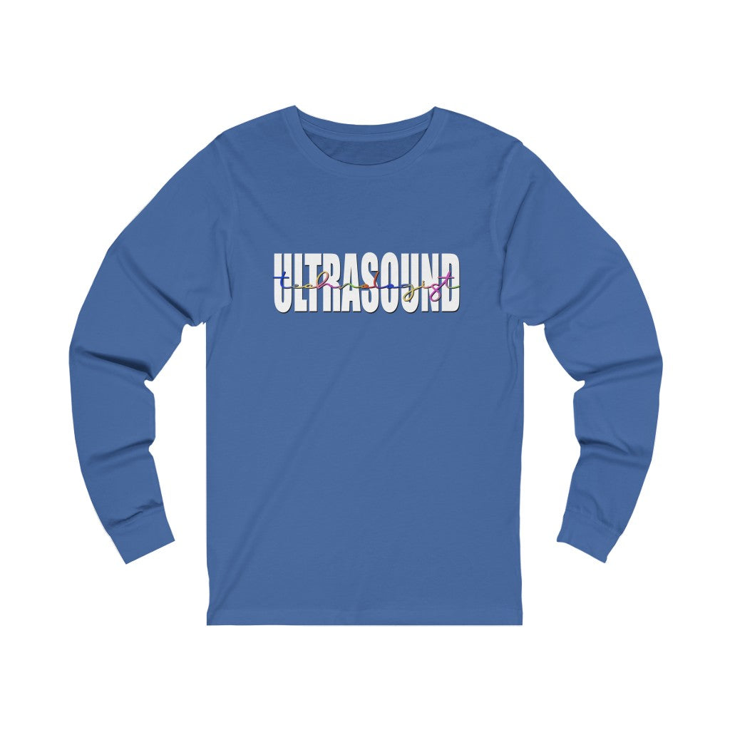 Ultrasound Technologist long sleeve tshirt. True Royal.