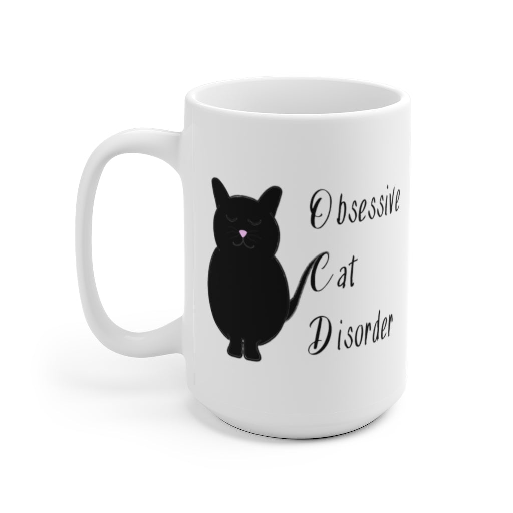 Obsessive Cat Disorder | Cat Lovers | Coffee Mug