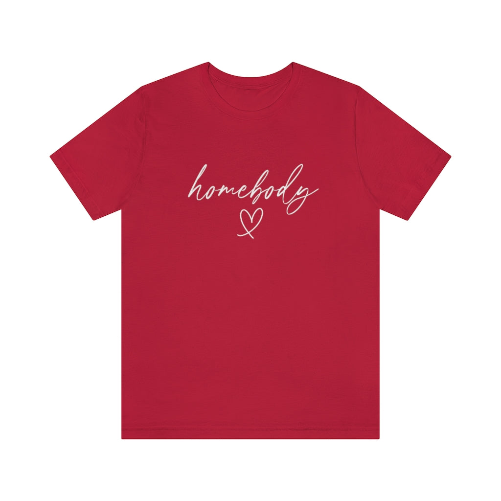 Homebody comfort tshirt. Red.