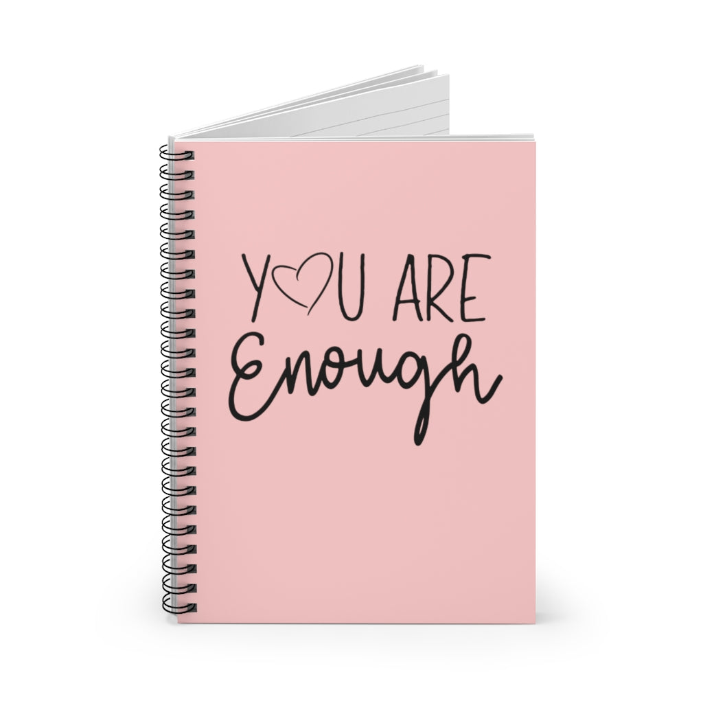 You Are Enough | Inspirational Journal | Spiral Notebook