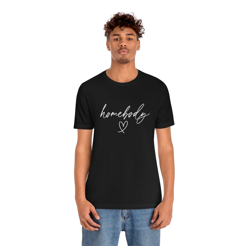 Homebody | Short Sleeve Tee