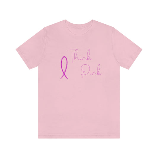 Breast Cancer Awareness | Short Sleeve Tee | Think Pink