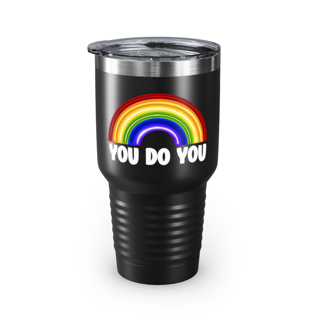 You Do You | Rainbow | Gay Pride | Ringneck Tumbler | 30oz