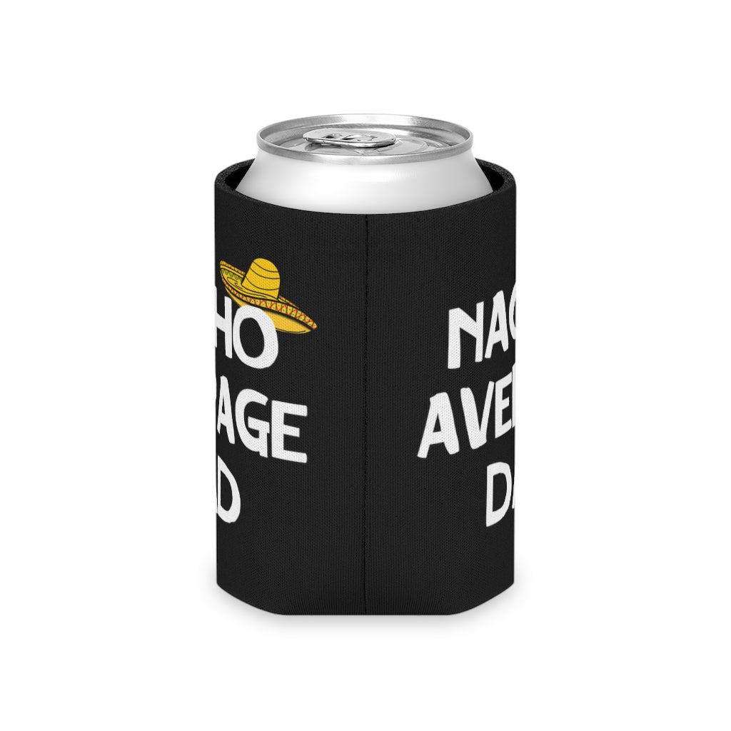 Nacho Average Dad | Can Cooler | Koozie | Father's Day