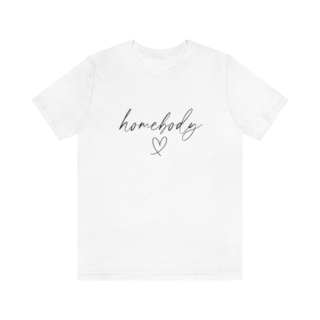 Homebody comfort Tshirt. White.