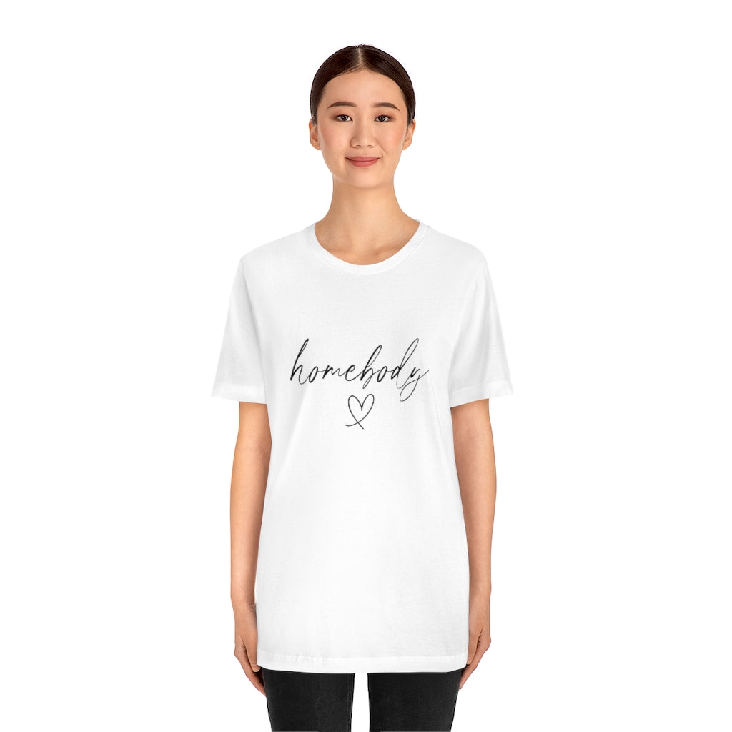 Homebody | Short Sleeve Tee