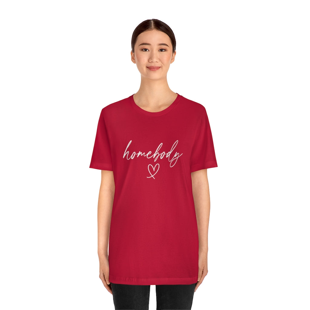 Homebody | Short Sleeve Tee