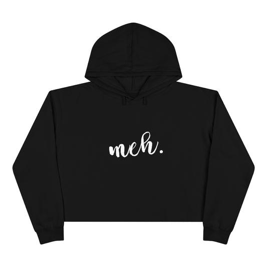 Meh. Crop top hoodie. Black