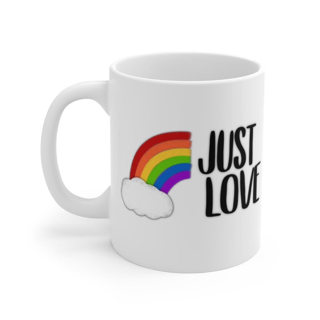 Just Love | Rainbow | Gay Pride | Coffee Mug