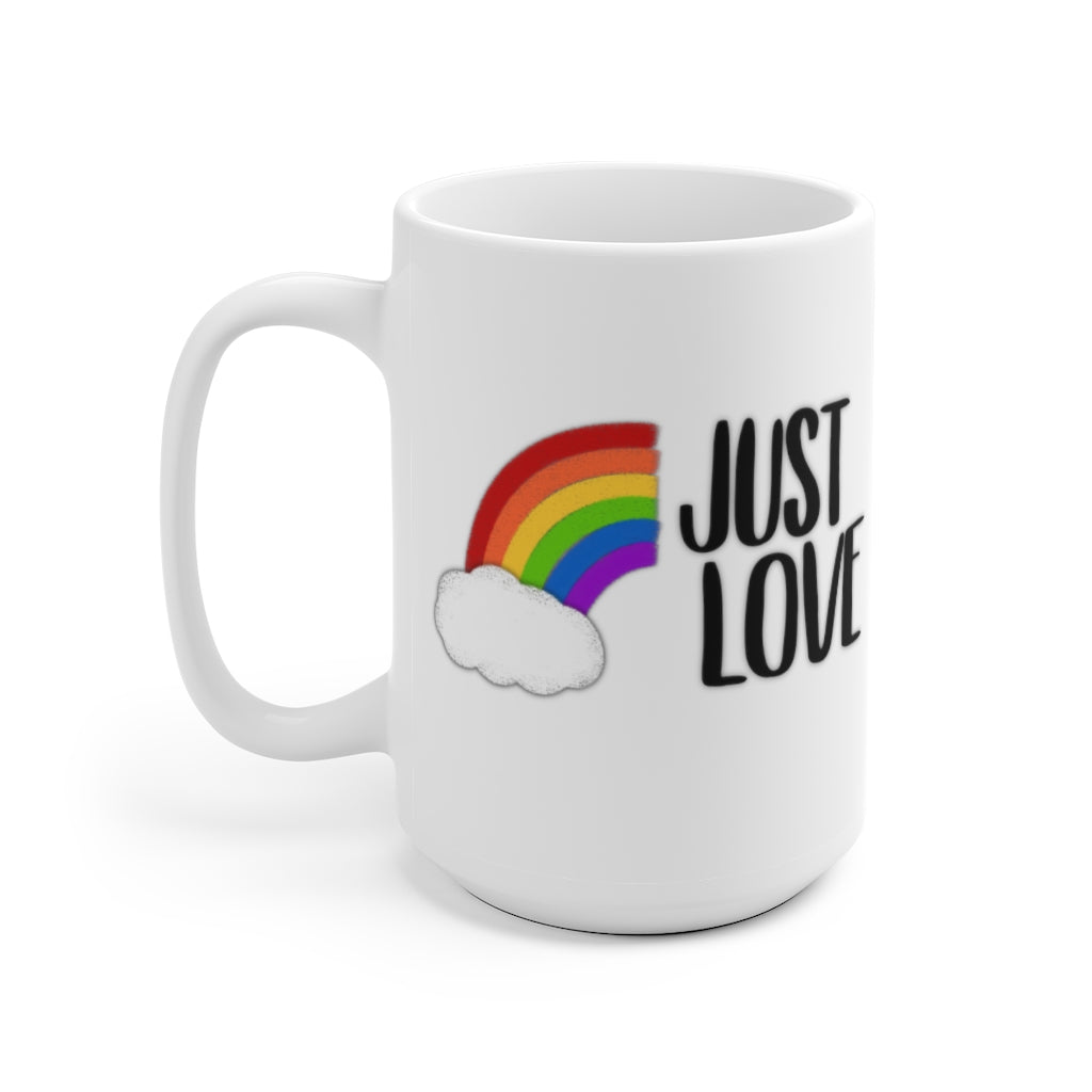 Just Love | Rainbow | Gay Pride | Coffee Mug