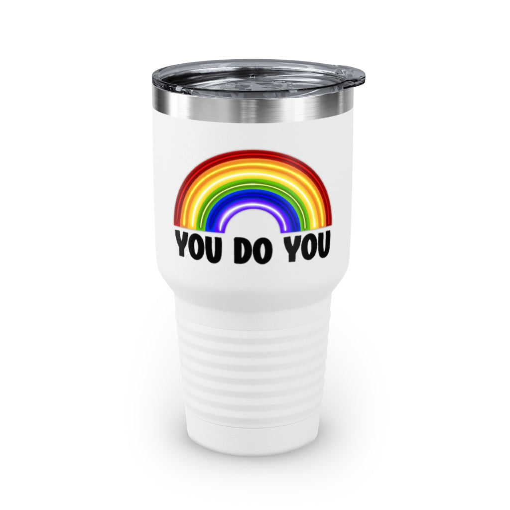 You Do You | Rainbow | Gay Pride | Ringneck Tumbler | 30oz