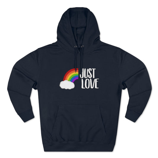 Just Love | Rainbow | Gay Pride | Pullover Hoodie