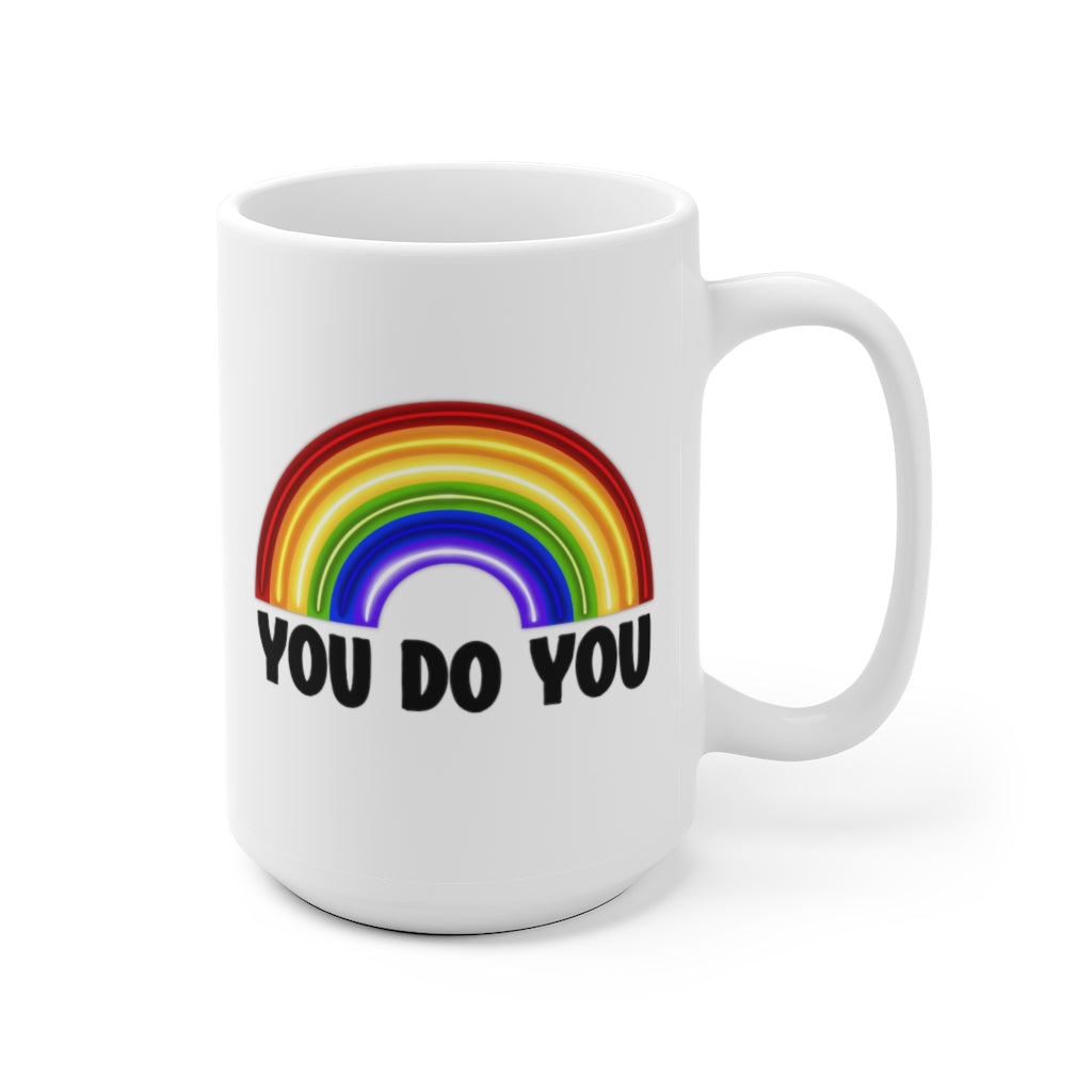 You Do You | Gay Pride | Coffee Mug