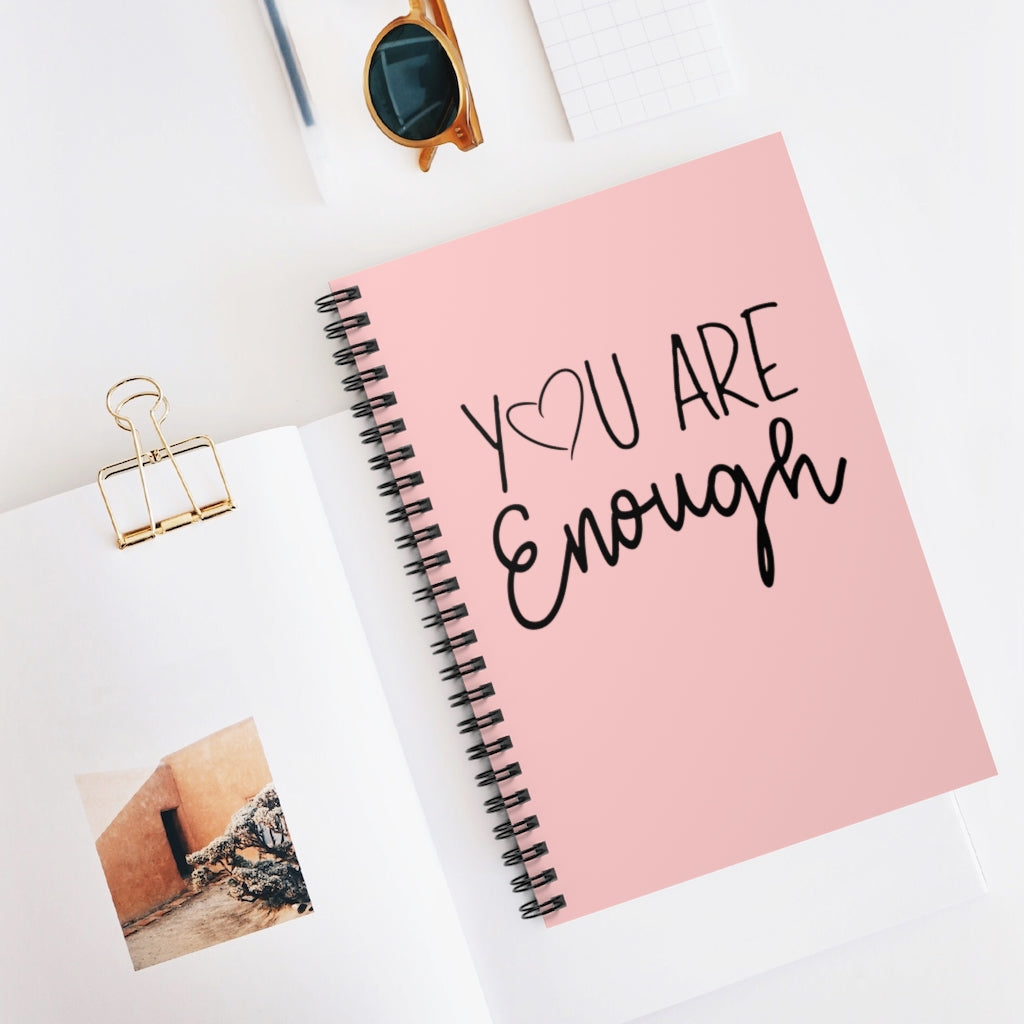 You Are Enough | Inspirational Journal | Spiral Notebook