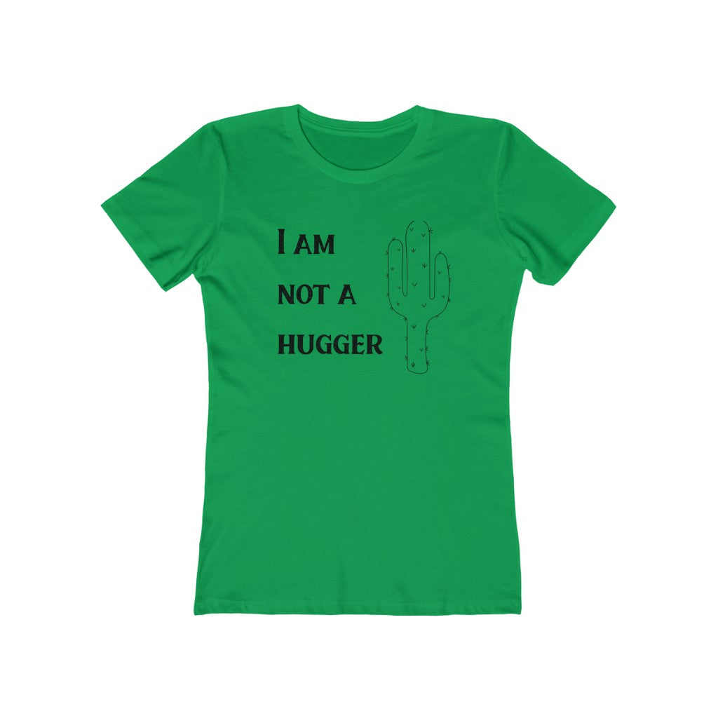 I Am Not A Hugger Boyfriend Tee. Kelly Green.