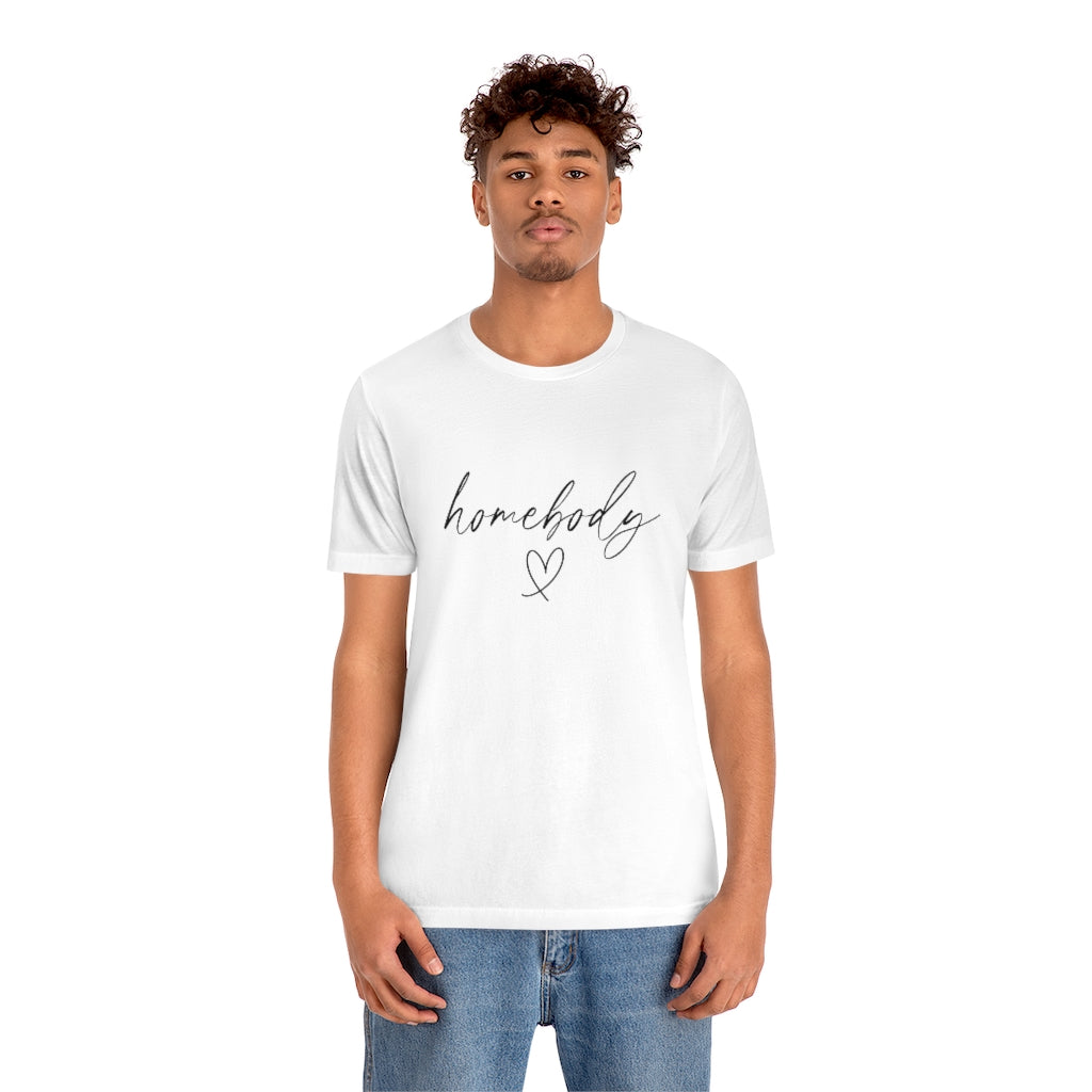 Homebody | Short Sleeve Tee