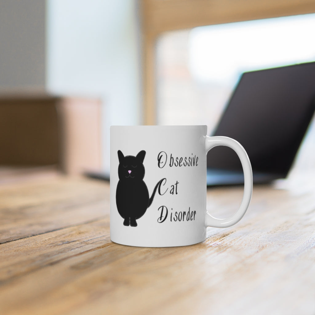 Obsessive Cat Disorder | Cat Lovers | Coffee Mug